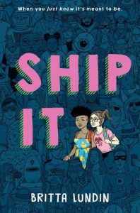 ship-it-cover from 2018 Bisexual YA Books BookRiot.com