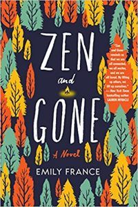 zen and gone by emily france book cover upcoming ya books