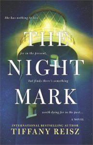 cover of the night mark by tiffany reisz