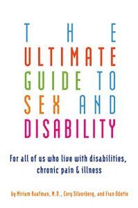 The Ultimate Guide to Sex and Disability in Books About Finding Yourself | BookRiot.com