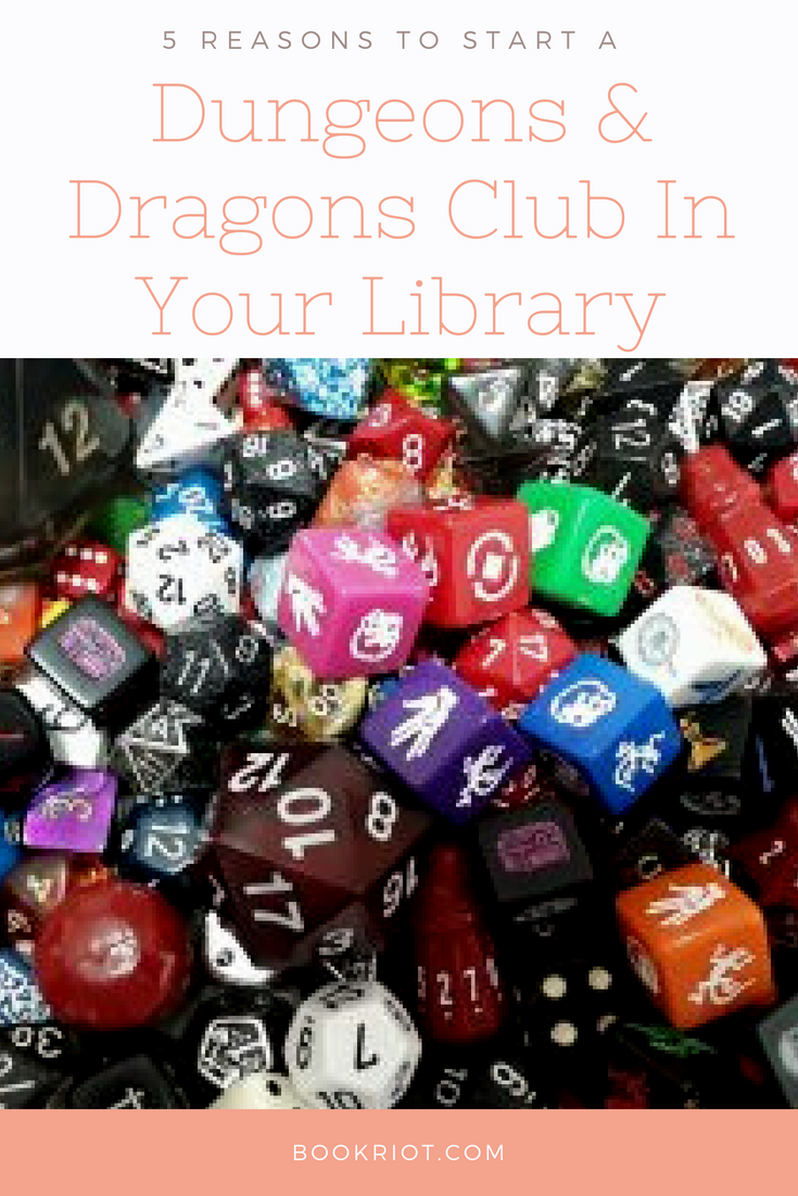5 Reasons To Start a DND Club At Your Library