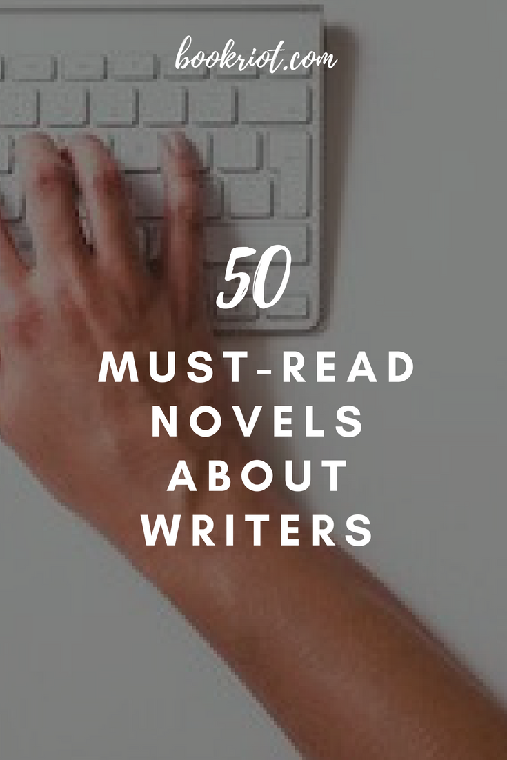 50 must-read books about writers