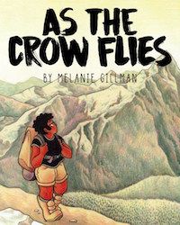 AS THE CROW FLIES BY MELANIE GILLMAN cover