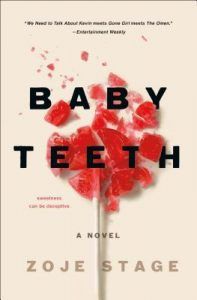 Baby Teeth by Zoje Stage book cover