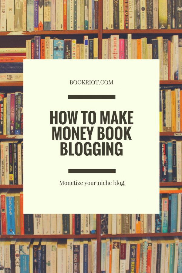 How to make money blogging about books