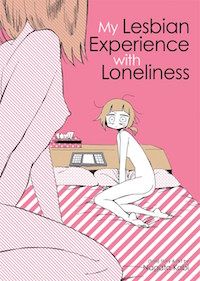 MY LESBIAN EXPERIENCE WITH LONELINESS BY NAGATA KABI cover