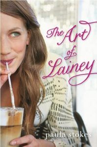 The Art of Lainey by Paula Stokes book cover