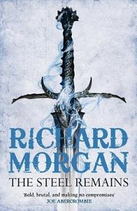 The Steel Remains cover by Richard Morgan