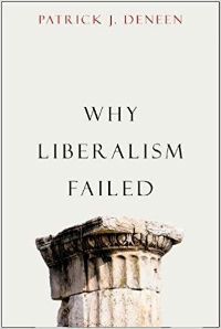 Why LIberalism Failed by Patrick Deneen Cover