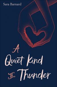 a quiet kind of thunder by sara barnard book cover