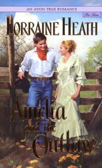 Amelia and the Outlaw by Lorraine Heath cover
