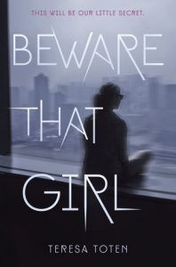 beware that girl by teresa toten cover image