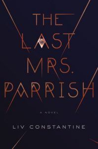 the last mrs parrish by liv constantine cover image