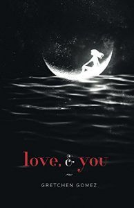love and you by gretchen gomez book cover