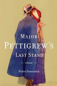 Cover of Major Pettigrew's Last Stand by Helen Simonson