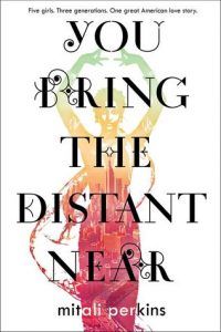you bring the distant near by mitali perkins book cover