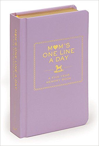 Mom's One Line a Day: A Five Year Memory Book