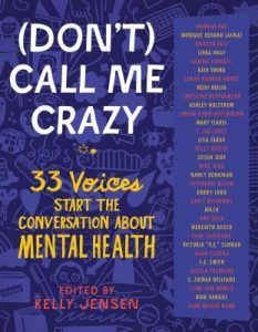 Don't Call Me Crazy edited by Kelly Jensen