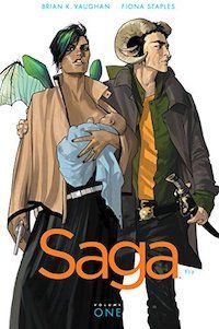 Saga Vol 1 by Brian Vaughan and Fiona Staples