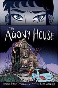 Agony House by Cherie Priest and Tara O'Connor