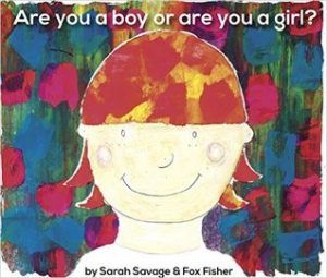 Are You a Boy or Are You a Girl? by Sarah Savage cover