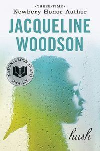 hush by jacqueline woodson book cover