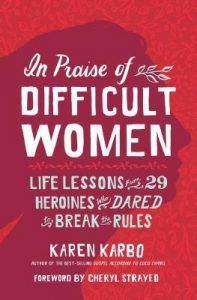 in praise of difficult women book cover