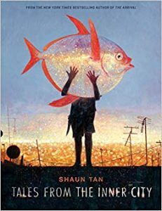 Tales from the Inner City Shaun Tan