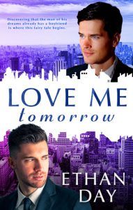 Love Me Tomorrow by Ethan Day