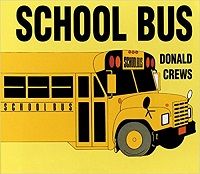 School Bus by Donald Crews