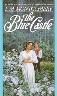 Cover of The Blue Castle by L.M. Montgomery