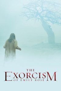 The Exorcism of Emily Rose Horror Movies based on True Stories movie poster