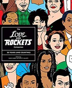 The Love and Rockets Companion by Gilbert Hernandez and Jaime Hernandez