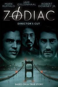 Zodiac: one of 23 Terrifying Horror Movies based on True Stores movie poster