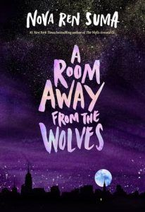 A Room Away from the Wolves Nova Ren Suma