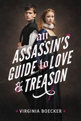 Am Assassins Guide To Love and Treason Book Cover