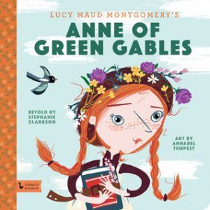 anne of green gables a babylit storybook by annabel tempest