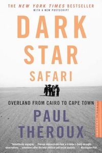 Dark Star Safari by Paul Theroux book cover