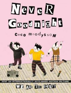 Cover of Never Goodnight by Coco Moodysson