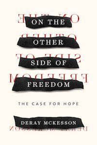 On the Other Side of Freedom: The Case for Hope by Deray Mckesson book cover