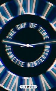 The Gap of Time by Jeanette Winterson cover