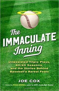 The Immaculate Inning by Joe Cox