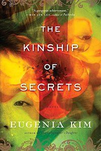 The Kinship of Secrets by Eugenia Kim book cover
