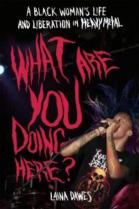 cover of what are you doing here by laina dawes (red letters with african american woman with tattooes and black tshirt yelling into microphone)