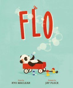 Flo by Kyo Maclear and Jay Fleck