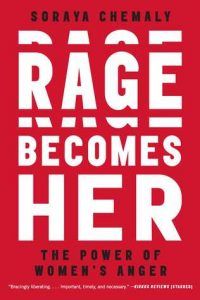 Rage-Becomes-Her-Soraya-Chemaly-cover