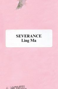 Severance by Ling Ma book cover
