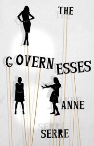 The Governesses by Anne Serre. Short Books in Translation