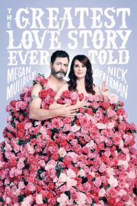 The Greatest Love Story Ever Told by Megan Mullally and Nick Offerman cover