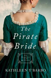 The Pirate Bride (Daughters of the Mayflower #2) by Kathleen Y'Barbo